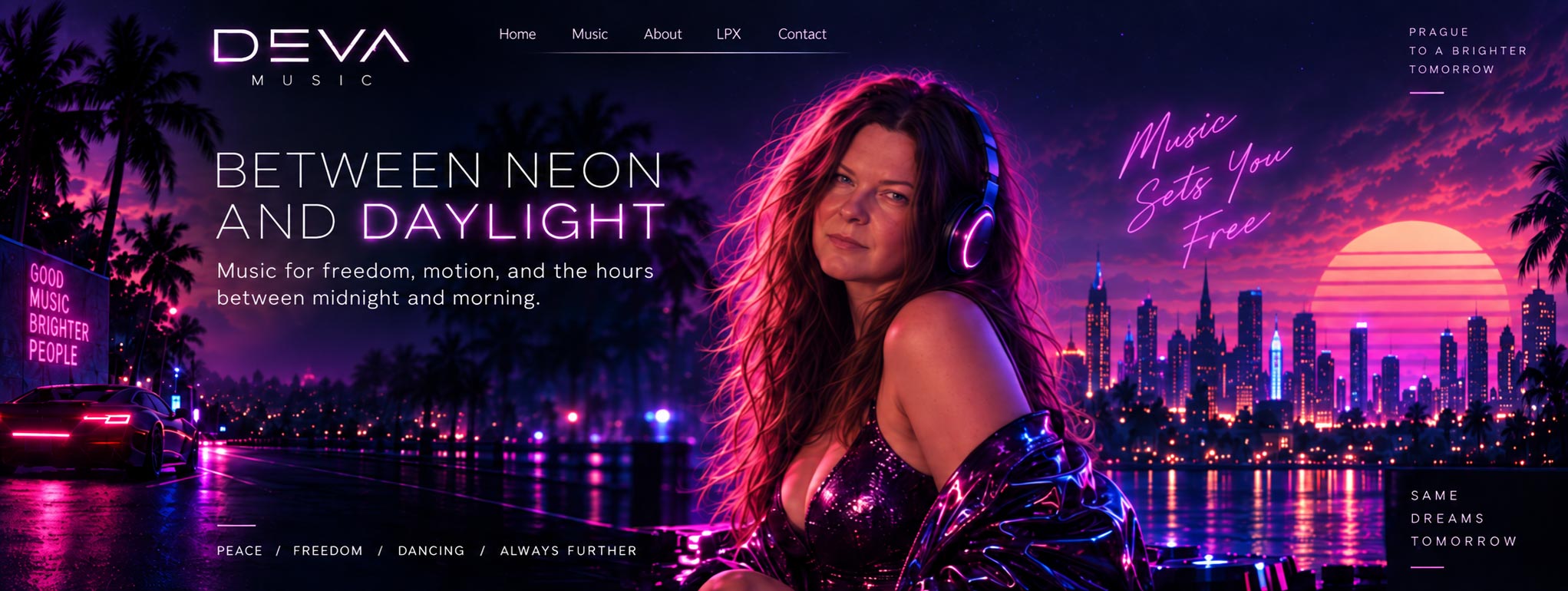 Deva Music. Between neon and daylight. Music for freedom, motion, and the hours between midnight and morning.